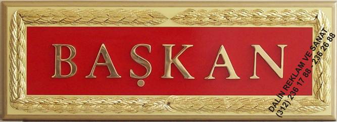 BELEDİYE BAŞKANI LEVHASI