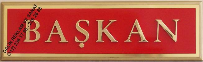 BELEDİYE BAŞKANI MAKAM LEVHASI