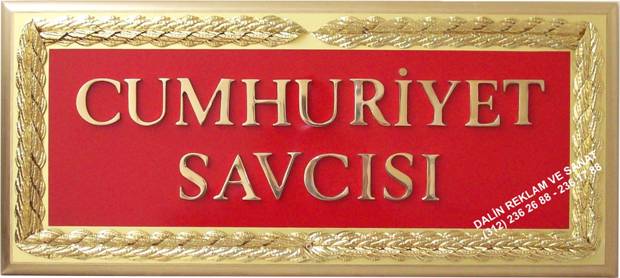 CUMHURİYET SAVCISI YAPRAKLI LEVHA